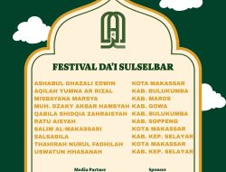 Festival Da’i Sulselbar 2026 Umumkan 10 Finalis, Dua Peserta Asal Selayar Melaju ke Babak Final